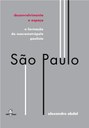 São Paulo: Desenvolvimento e Espaço - A Formação da Macrometrópole Paulista