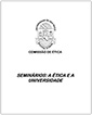 Capa do livro "Seminários: A Ética e a Universidade" - 85 px