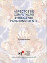 Capa Livro - Aspectos de Computação Inteligente Paraconsistente