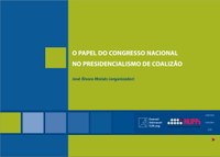 O papel do Congresso Nacional no Presidencialismo de Coalizão