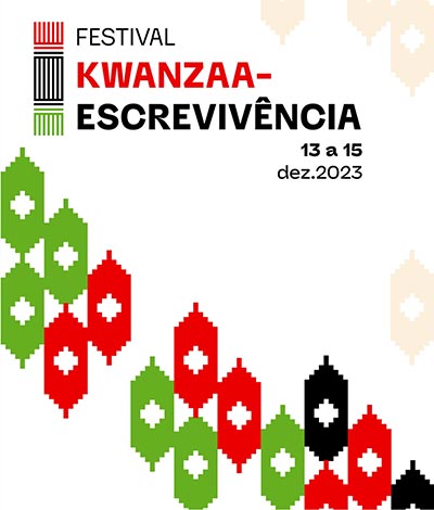 Cartaz do Festival Kwanzaa-Escrevivência