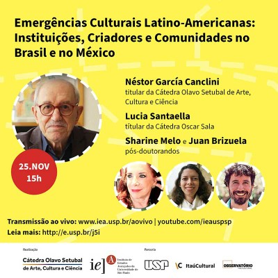 Emergências Culturais Latino-Americanas: Instituições, Criadores e Comunidades no Brasil e no México