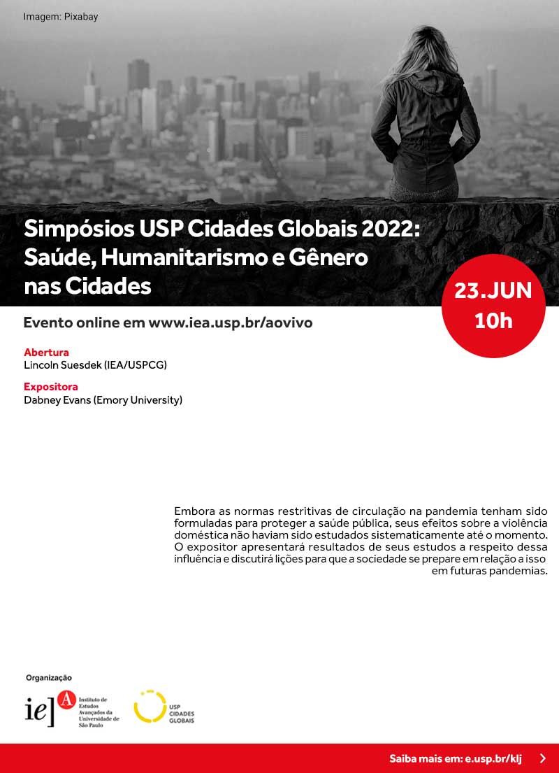 Simpósios USP Cidades Globais 2022 - Saúde, Humanitarismo e Gênero nas Cidades