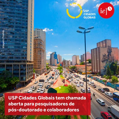 USP Cidades Globais tem chamada aberta para pesquisadores de Pós-Doutorado e Colaboradores