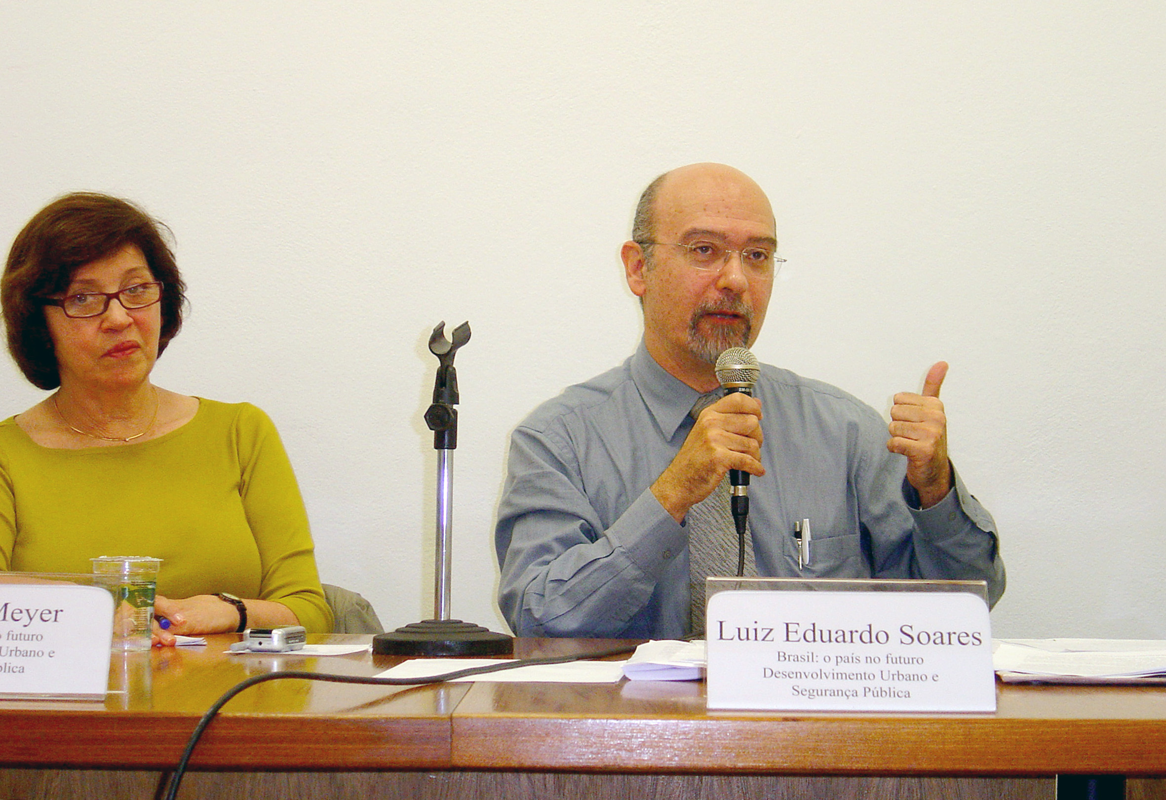 Regina Meyer e Luiz Eduardo Soares