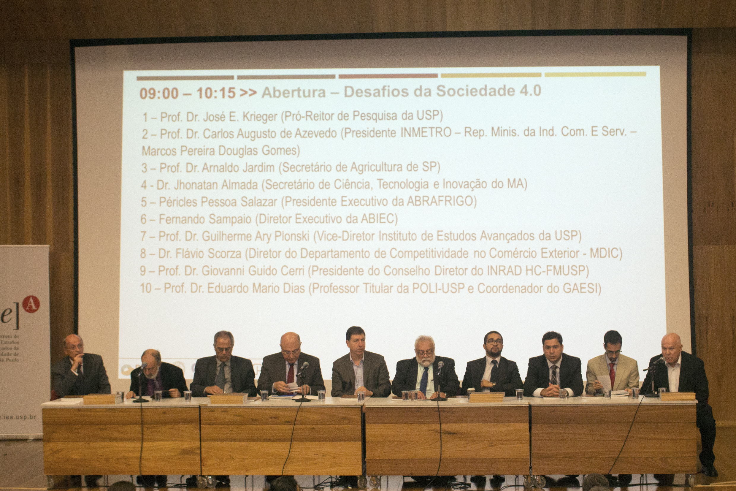 Giovanni Guido Cerri, Guilherme Ary Plonski, Péricles Pessoa Salazar, Arnaldo Jardim, José Eduardo Krieger, Carlos Augusto de Azevedo, Jhonatan Almada, Fernando Sampaio, Flávio Scorza e Eduardo Mario Dias