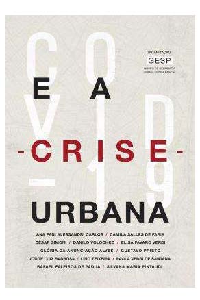 Covid 19 e a Crise Urbana