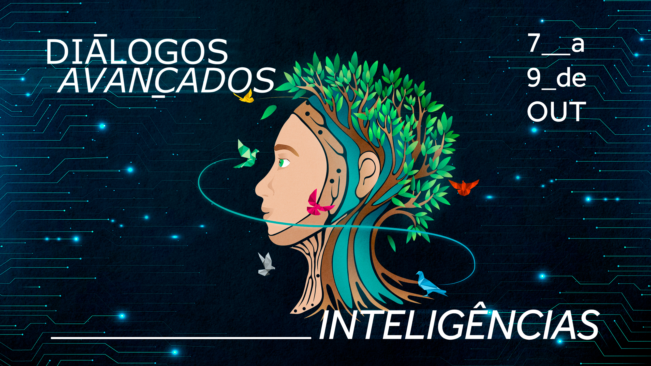 “Diálogos Avançados” discute o conceito de inteligência em um contexto marcado por múltiplas transformações
