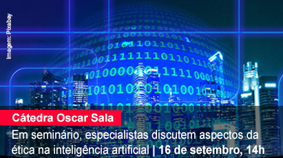 Home 1- Cátedra Oscar Sala - Ética na Inteligência Artificial