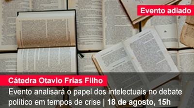 Home 1 - Cátedra Otavio Frias Filho - Adiado