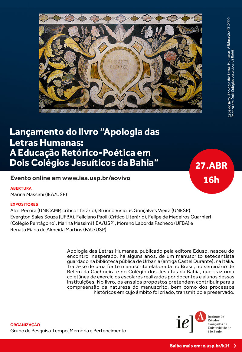 Apologia das Letras Humanas: A Educação Retórico-Poética em Dois Colégios Jesuíticos da Bahia (Lançamento de Livro)