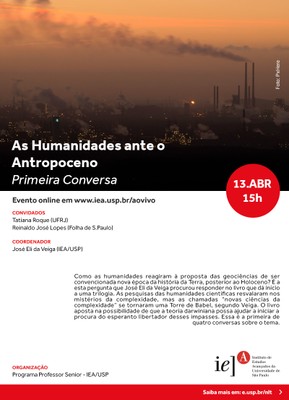 As Humanidades ante o Antropoceno (Primeira Conversa)