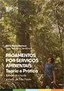 Capa da nota técnico-científica "Pagamento por Serviços Ambientais: Teoria e Prática" - 128pxalt Capa da nota técnico-científica "Pagamento por Serviços Ambientais: Teoria e Prática" - 128pxalt