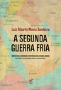 Capa de "A segunda guerra fria" Capa de "A segunda guerra fria"