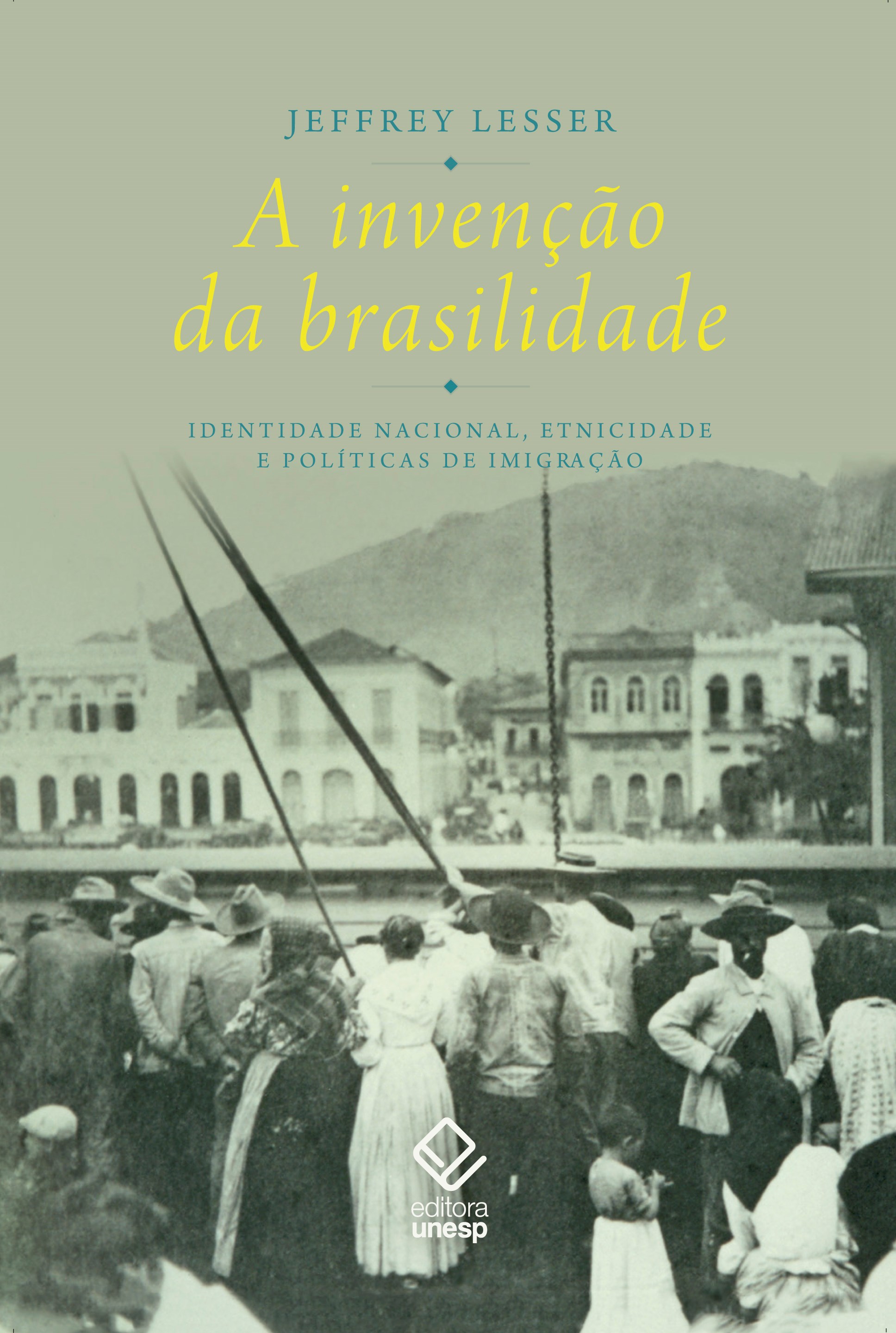 Capa do livro "A invenção da brasilidade"