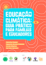 Capa do livro "Educação Climática: Guia Prático para Famílias e Educadores" - 128pxalt