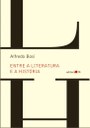 Capa do livro "Entre a Literatura e a História", de Alfredo Bosi Capa do livro "Entre a Literatura e a História", de Alfredo Bosi