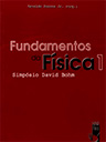 Capa do livro "Fundamentos da Física 1 - Simpósio David Bohm" - 128px