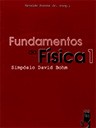 Capa do livro "Fundamentos da Física 1 - Simpósio David Bohm" - 128px