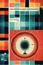 Capa do livro - Simbioses do Humano & Tecnologias Capa do livro - Simbioses do Humano & Tecnologias