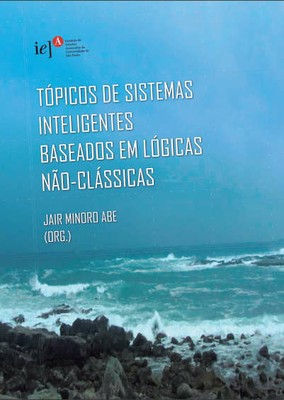 Capa do livro "Tópicos de Sistemas Inteligentes Baseados em Lógicas Não-Inteligentes