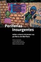 Capa livro - Periferias Insurgentes - Matéria Capa livro - Periferias Insurgentes - Matéria