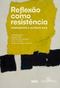 Capa Reflexão como resistência