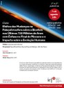 Ciclo de Palestras "Efeitos das Mudanças na Paleoatmosfera sobre a Biosfera nos Últimos 720 Milhões de Anos" Ciclo de Palestras "Efeitos das Mudanças na Paleoatmosfera sobre a Biosfera nos Últimos 720 Milhões de Anos"