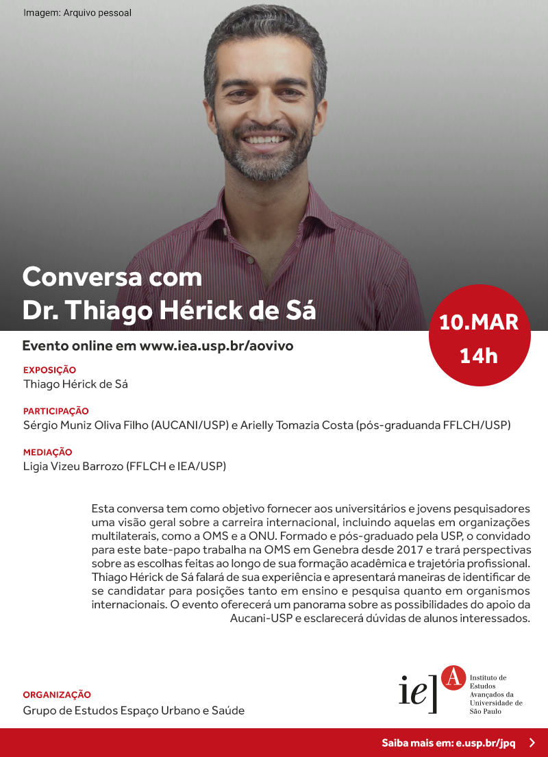 Conversa com Dr. Thiago Hérick de Sá