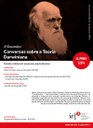 Conversas sobre a Teoria Darwiniana (Terceiro Encontro) Conversas sobre a Teoria Darwiniana (Terceiro Encontro)