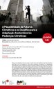 Convite - A Plausibilidade de Futuros Climáticos e os Desafios para a Adaptação Sustentável às Mudanças Climáticas Convite - A Plausibilidade de Futuros Climáticos e os Desafios para a Adaptação Sustentável às Mudanças Climáticas
