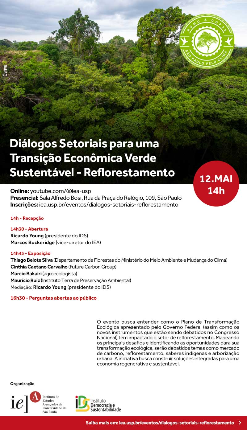 Convite Diálogos Setoriais para uma Transição Econômica Verde Sustentável - Reflorestamento