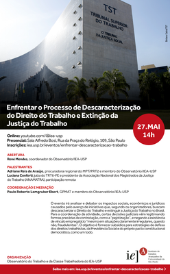 Convite Enfrentar o Processo de Descaracterização do Direito do Trabalho e Extinção da Justiça do Trabalho