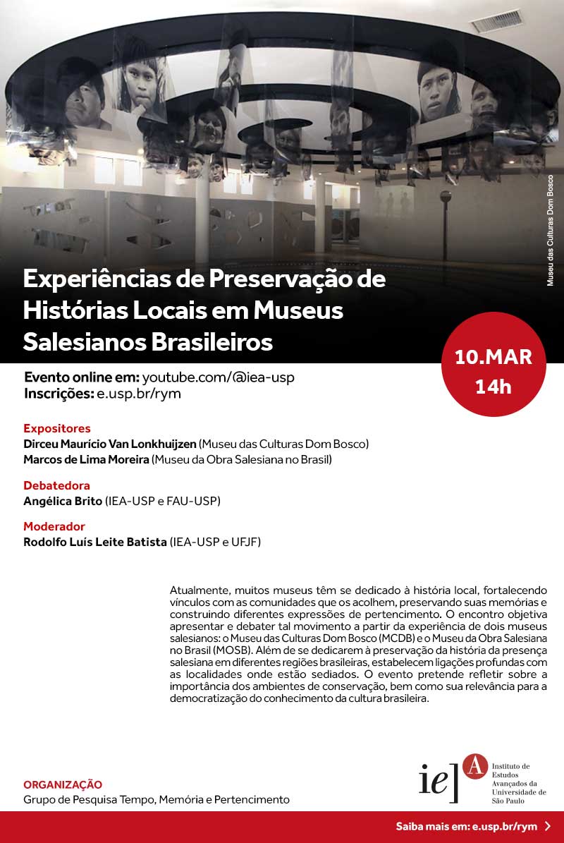 Convite Experiências de Preservação de Histórias Locais em Museus Salesianos Brasileiros