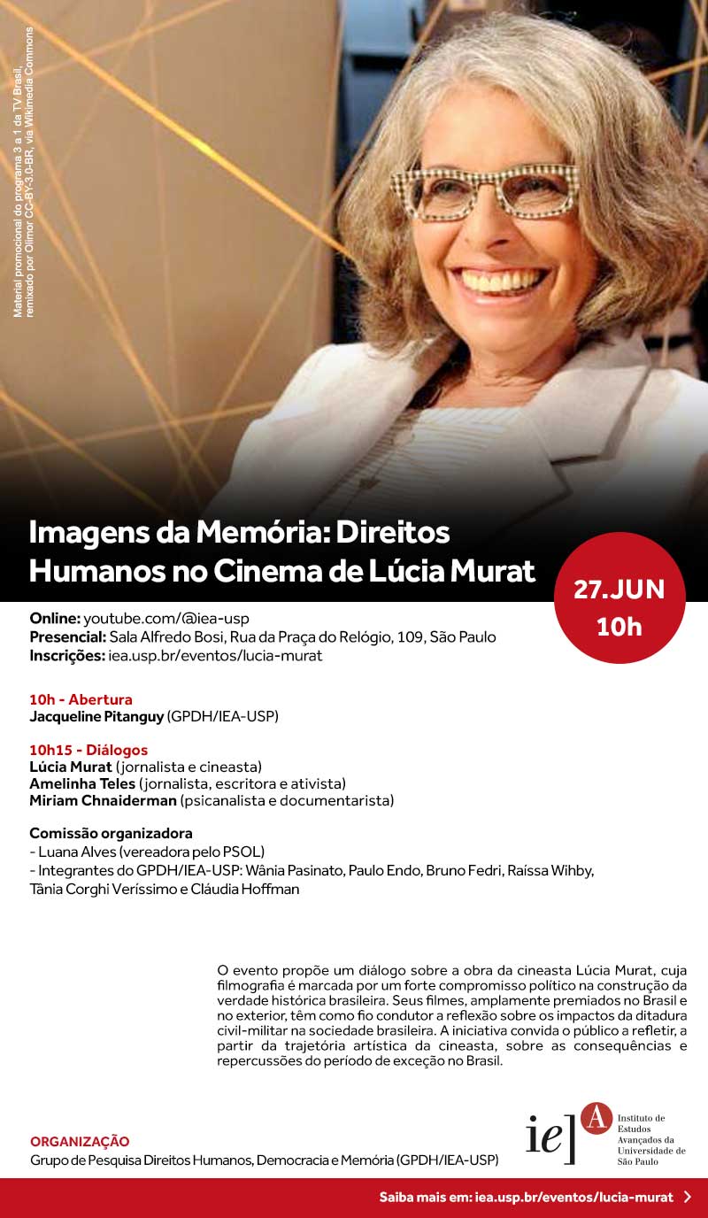Convite Imagens da Memória: Direitos Humanos no Cinema de Lúcia Murat