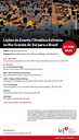 Convite "Lições do Evento Climático Extremo no Rio Grande do Sul para o Brasil" Convite "Lições do Evento Climático Extremo no Rio Grande do Sul para o Brasil"