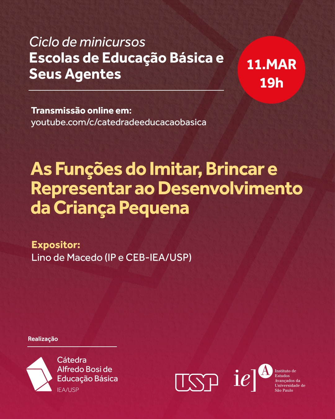 Convite Minicurso As Funções do Imitar, Brincar e Representar no Desenvolvimento da Criança Pequena
