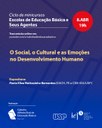 Convite Minicurso O Social, o Cultural e as Emoções no Desenvolvimento Humano Convite Minicurso O Social, o Cultural e as Emoções no Desenvolvimento Humano