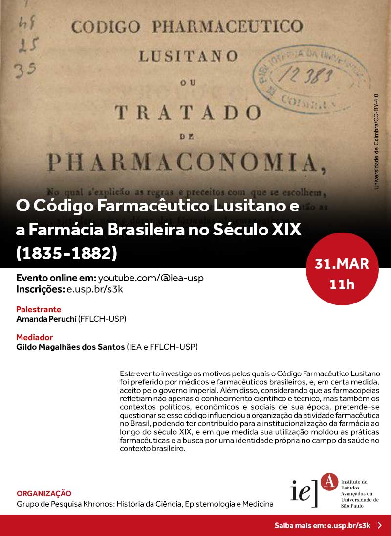 Convite O Código Farmacêutico Lusitano e a Farmácia Brasileira no Século XIX