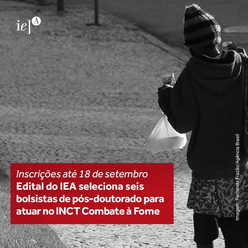 Edital IEA 06/2023 para seleção de bolsistas de pós-doutorado