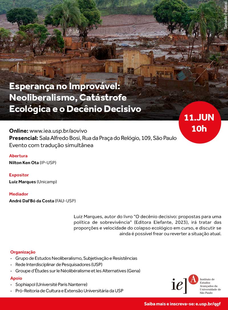 Esperança no Improvável: Neoliberalismo, Catástrofe Ecológica e o Decênio Decisivo