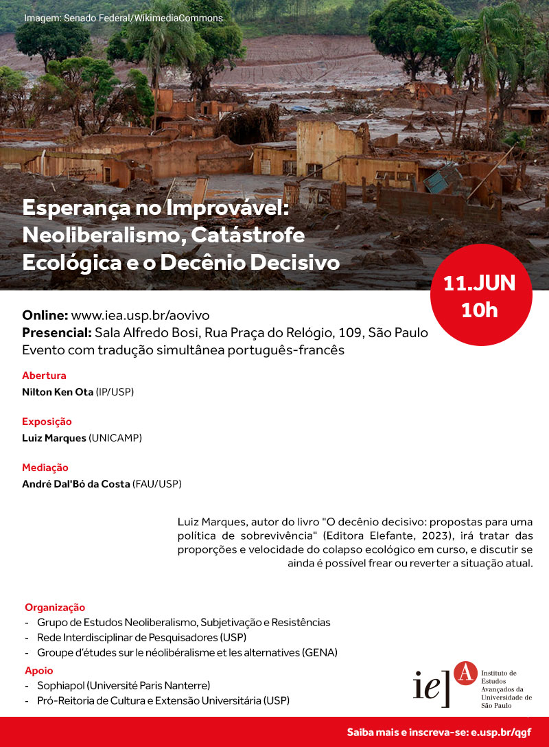 Esperança no Improvável: Neoliberalismo, Catástrofe Ecológica e o Decênio Decisivo