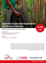 Expandir a Exploração Sustentável dos Recursos Naturais Expandir a Exploração Sustentável dos Recursos Naturais