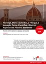Florença, 1436: a Catedral, o Filioque, a Inovação Tecno-Científica e Outros Aspectos da História das Ideias Florença, 1436: a Catedral, o Filioque, a Inovação Tecno-Científica e Outros Aspectos da História das Ideias