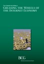 Greasing the Wheels of the Internet Economy - Capa Greasing the Wheels of the Internet Economy - Capa