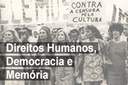 Grupo Direitos Humanos, Democracia e Memória Grupo Direitos Humanos, Democracia e Memória