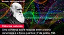 Home 1 - Conversas Darwinianas - 4º Encontro Home 1 - Conversas Darwinianas - 4º Encontro