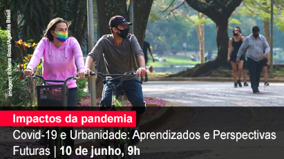 Home 1 - Covid -19 e Urbanidade