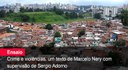 Home 1 - Crime e violências