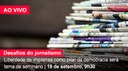 Home 1 - Desafios do jornalismo - AO VIVO Home 1 - Desafios do jornalismo - AO VIVO